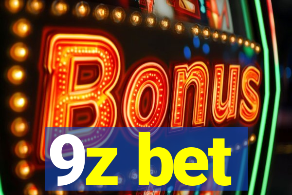 9z bet